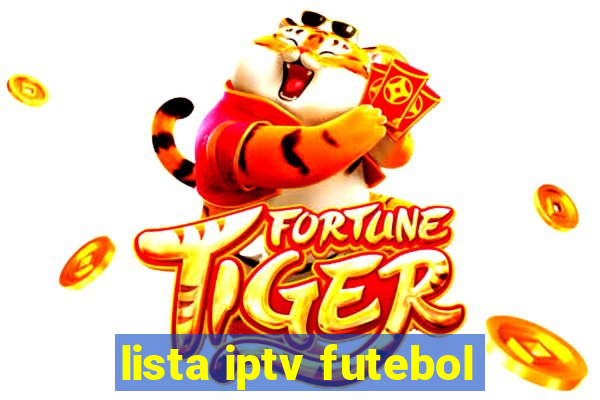 lista iptv futebol